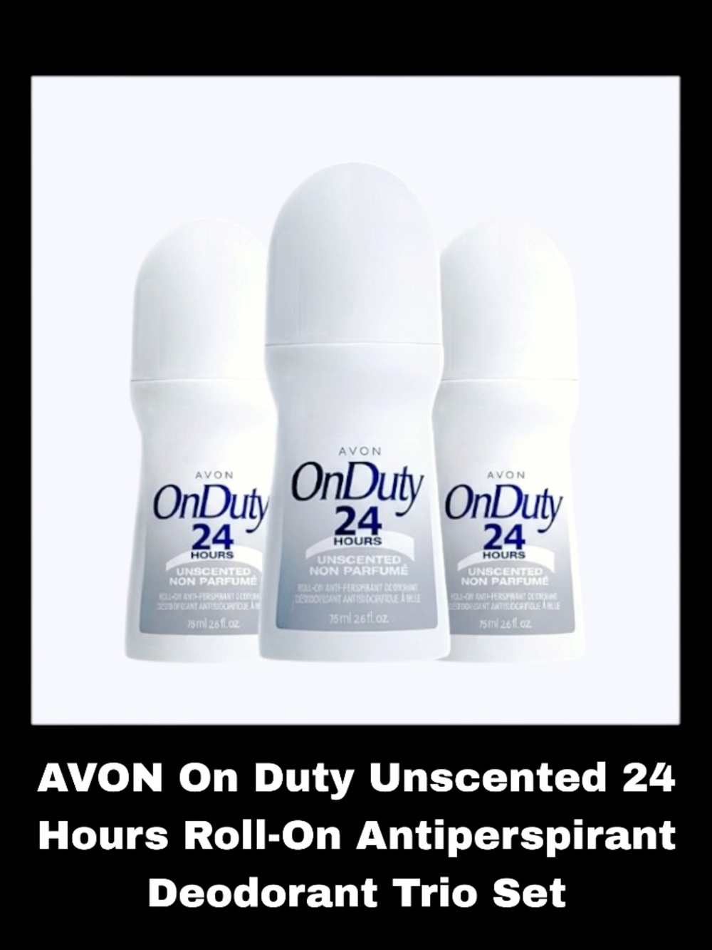 AVON On Duty Unscented 24 Hours Roll-On Antiperspirant Deodorant Trio Set